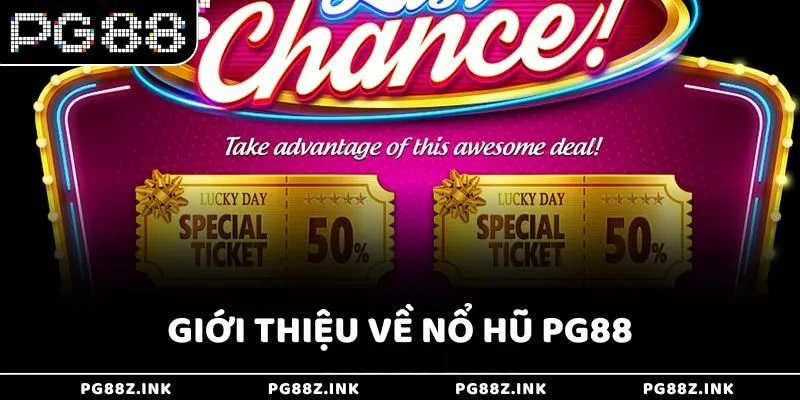 Giới thiệu về nổ hũ PG88
